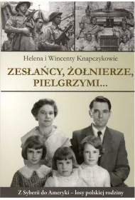 Zes�a�cy, �o�nierze, Pielgrzymi...