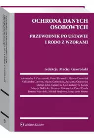 eBook Ochrona danych osobowych. Przewodnik po ustawie i RODO ze wzorami pdf