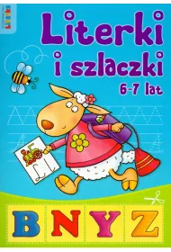 Literki i szlaczki. 6-7 lat