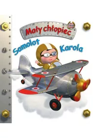 Ma�y ch�opiec. Samolot Karola