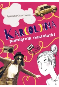 Kar(ol)ina. Pami�tnik nastolatki