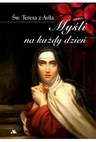 Myli na kady dzie w. Teresa z Avila