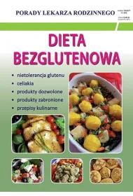 Porady Lekarza Rodzinnego 203. Dieta bezglutenowa
