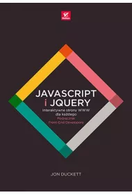 JavaScript i jQuery. Interaktywne strony WWW dla ka�dego. Podr�cznik Front-End Developera