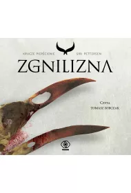 Audiobook Zgnilizna. Krucze piercienie. Tom 2 CD
