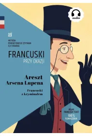 Areszt Arsena Lupena. Francuski z krymina�em