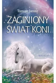Zaginiony wiat koni