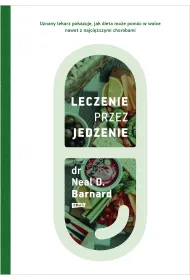 Leczenie przez jedzenie