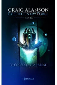 K�opoty na Paradise. Expeditionary Force. Tom 3.5