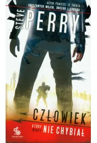 Cz�owiek kt�ry nigdy nie chybia�