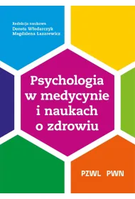 Psychologia w medycynie i naukach o zdrowiu
