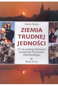 Ziemia trudnej jedno�ci