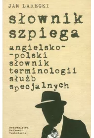 S�ownik szpiega angielsko- polski s�ownik terminologii s�u�b specjalnych