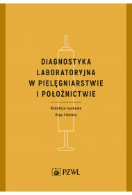 Diagnostyka laboratoryjna w piel�gniarstwie i po�o�nictwie