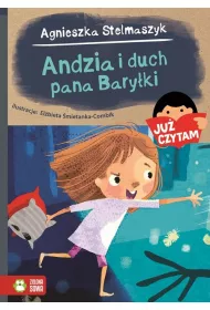 Ju� czytam. Andzia i duch pana Bary�ki