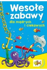 Weso�e zabawy dla m�drych i ciekawych