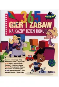 365 gier i zabaw na ka�dy dzie� roku