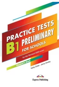 B1 Preliminary for Schools. Practice Tests. Student's Book + kod DigiBook