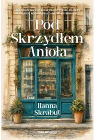 Pod Skrzyd�em Anio�a