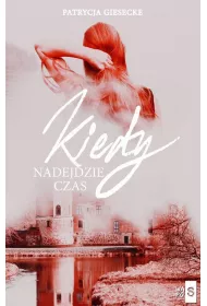 eBook Kiedy nadejdzie czas mobi epub