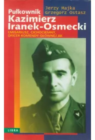Pu�kownik Kazimierz Iranek-Osmecki
