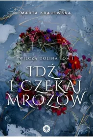 Id i czekaj mrozw