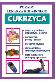 Cukrzyca. Porady lekarza rodzinnego