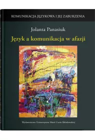 J�zyk a komunikacja w afazji