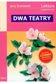 Dwa teatry z opracowaniem