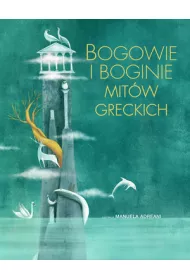 Bogowie i boginie mit�w greckich