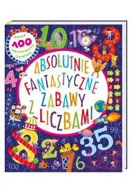 Absolutnie fantastyczne zabawy z liczbami