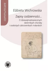 Zapisy codziennoci... O dziewitnastowiecznych...