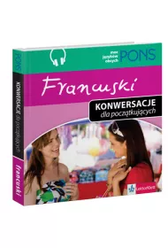 Konwersacje dla pocz�tkuj�cych. Francuski