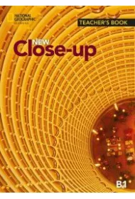 NEW CLOSE UP B1 Teacher`s Book. Wydawnictwo Heinle