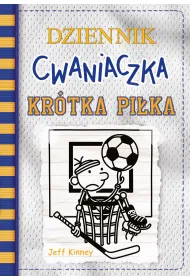 Dziennik cwaniaczka 16. Kr�tka pi�ka