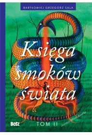 Ksi�ga smok�w �wiata. Tom 2