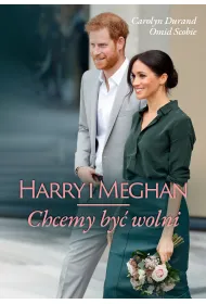 Harry i Meghan. Chcemy by� wolni