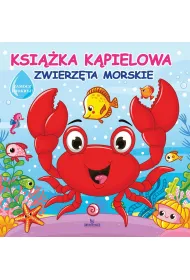 Zwierz�ta morskie. Ksi��ka k�pielowa
