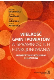 Wielko�� gmin i powiat�w a sprawno�� ich funkcjonowania