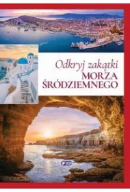 Odkryj szlaki Morza �r�dziemnego