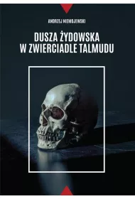 Dusza �ydowska w zwierciadle Talmudu