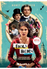 Sprawa zaginionego markiza. Enola Holmes. Tom 1. Wydanie filmowe