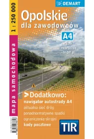 Opolskie dla zawodowc�e TIR. Mapa samochodowa 1:250 000
