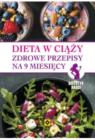 eBook Dieta w ciy. Zdrowe przepisy na 9 miesicy pdf mobi epub