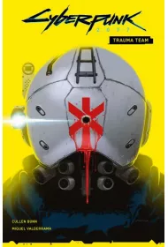 Trauma Team. Cyberpunk 2077. Tom 1