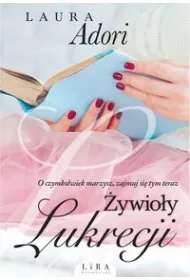 �ywio�y Lukrecji. Przebudzenie Lukrecji. Tom 3