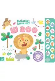 W zoo Posuchaj zwierzt Ksieczka z dwikami