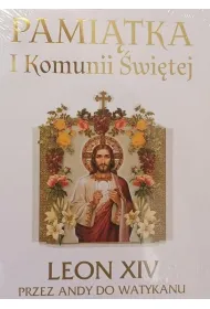 Leon XIV. Przez Andy do Watykanu. Pami�tka Komunii