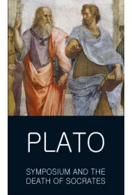 Symposium and The Death of Socrates. Classics of World Literature wer. angielska
