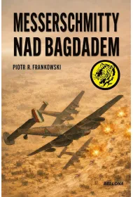 Messerschmitty nad Bagdadem